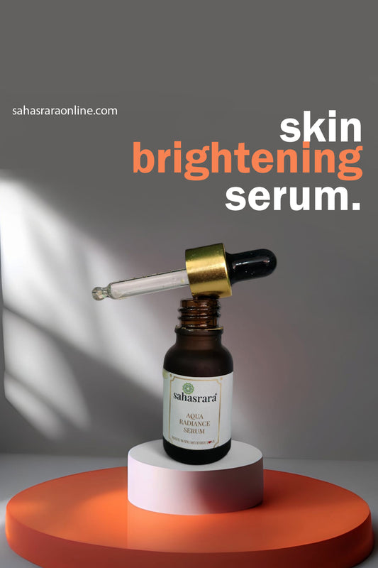 Sahasrara Aqua Radiance Serum – Ayurvedic Skin Brightening Serum for Glowing Complexion | Bizvaro